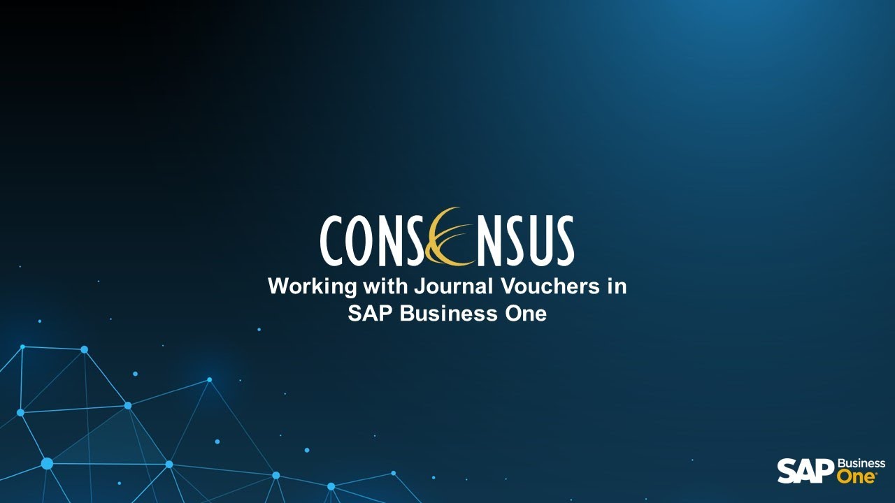 Working with Journal Vouchers in SAP Business One YouTube