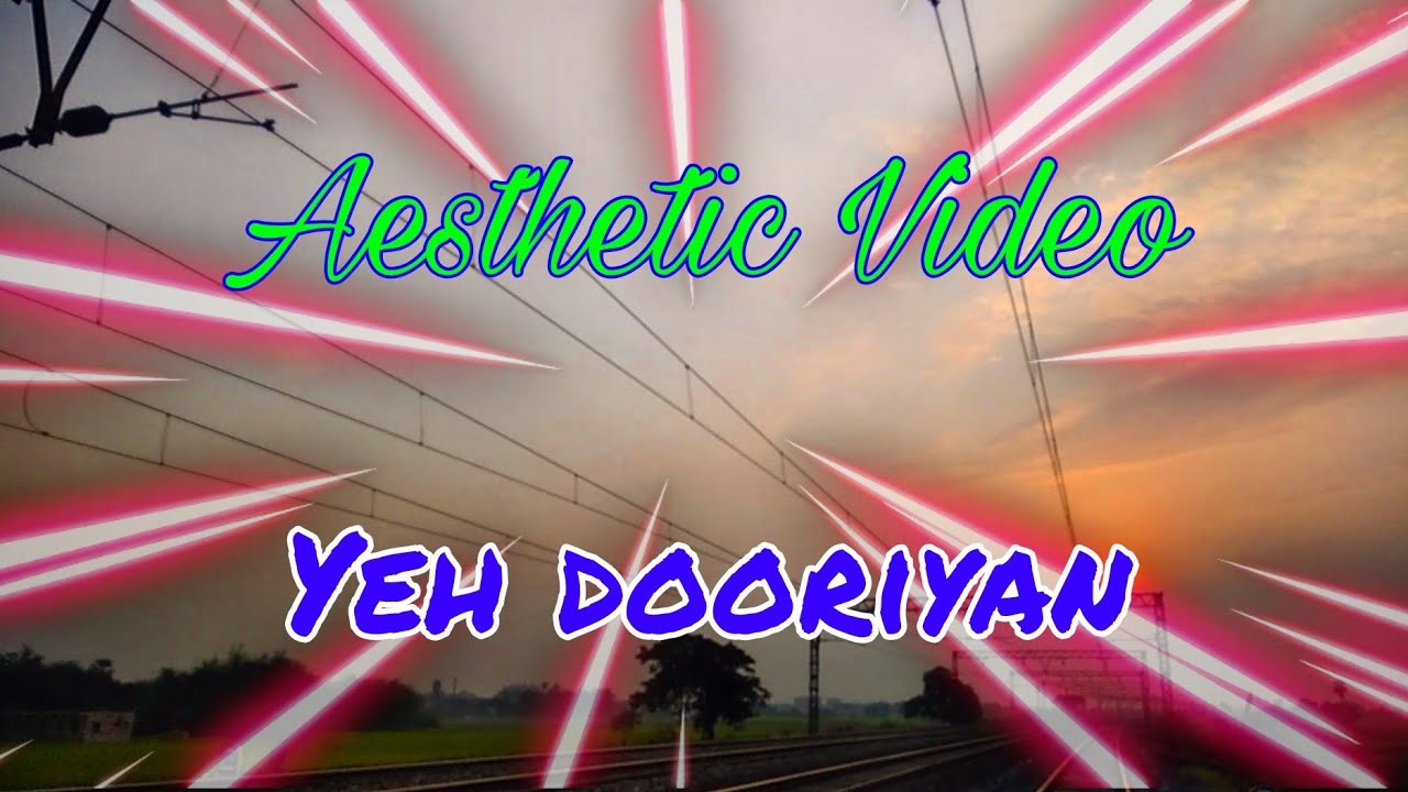 🖤Yeh Dooriyan 🤍 Aesthetic video 💫📸 Instagram reels 🥀 Koushik