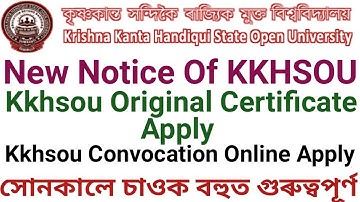 KKHSOU Pass Certificate New Notice || KKHSOU Convocation Online Apply