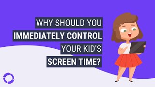 Why should you immediately control your kid's screen time? screenshot 1