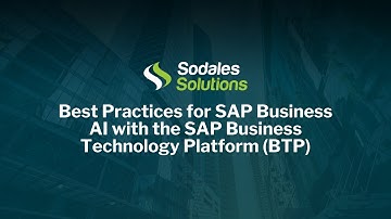 Best Practices for SAP Business AI with the SAP Business Technology Platform (BTP)