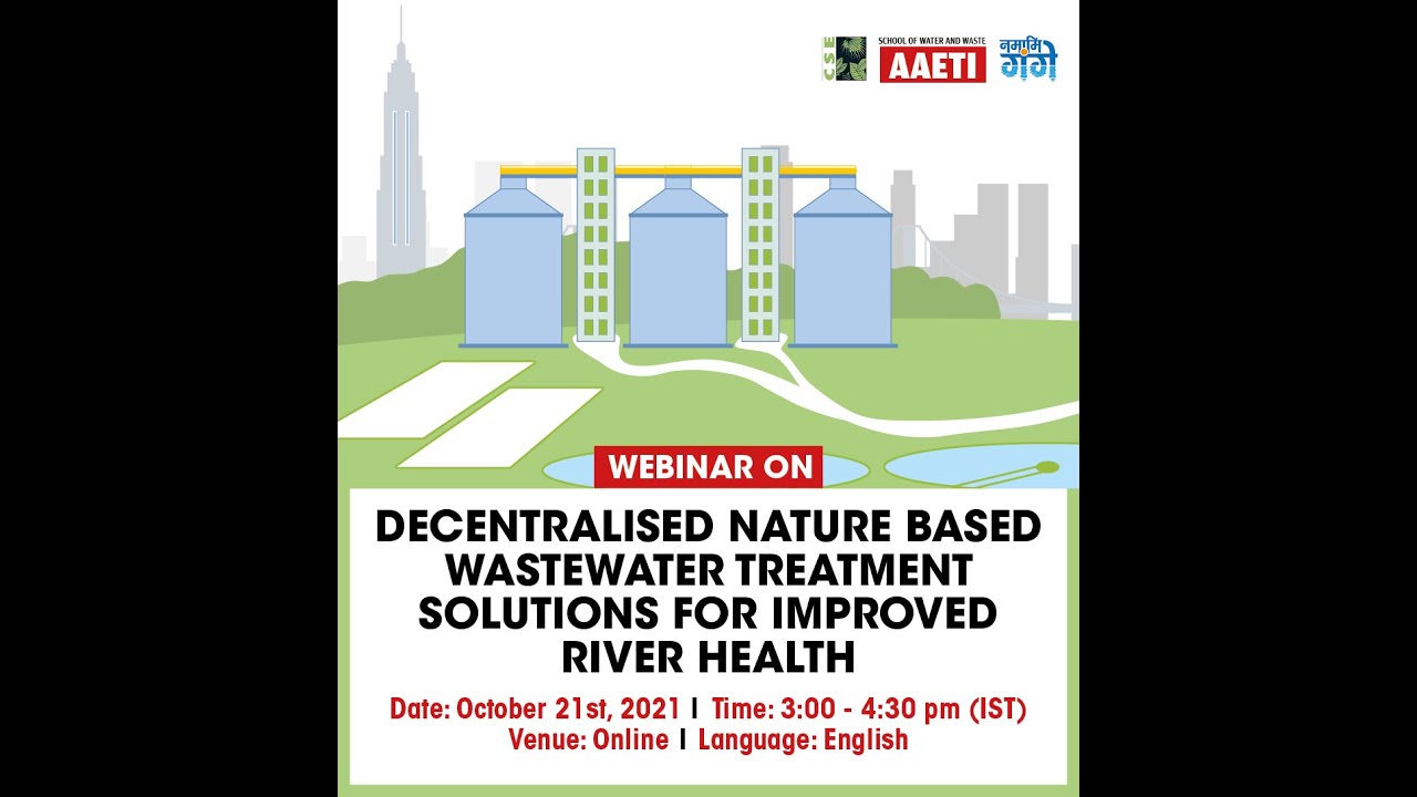 Decentralised Nature Based Wastewater Treatment Solutions for Improved River Health