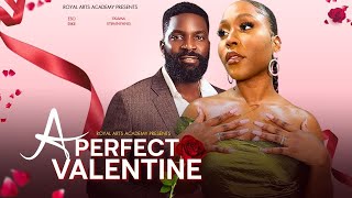 A Perfect Valentine - Latest Full Nigerian Movies 2024 image