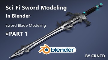 Sci-Fi Sword Modeling In Blender | Sword Blade Modeling Part 1 | How to make sword in blender