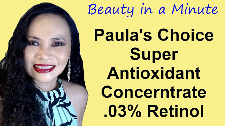 Paulas choice super antioxidant concentrate serum with retinol