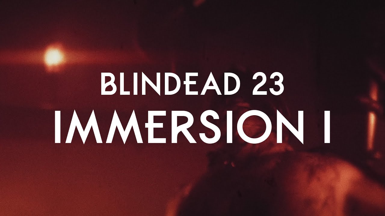 Guarda Blindead 23 - Immersion I su YouTube Guarda Blindead 23 - Immersion I su YouTube