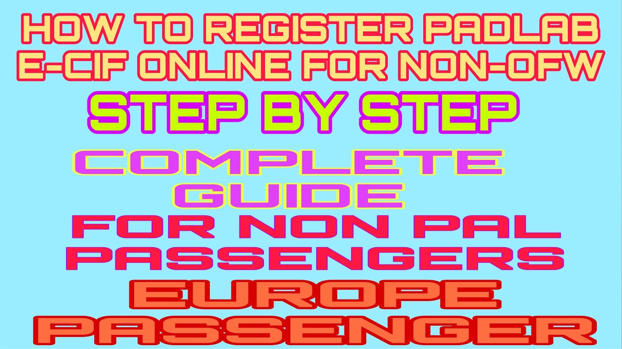 HOW TO REGISTER IN PADLAB AND GET E-CIF ONLINE , STEP BY STEP AND COMPLETE GUIDE FOR  NON-OFW