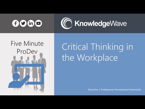 توسعه حرفه ای: تفکر انتقادی در محل کار