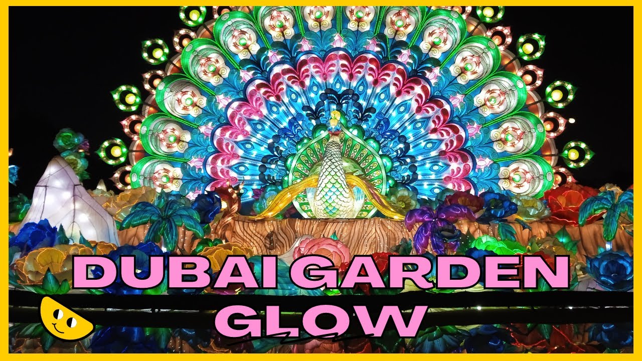 DUBAI GARDEN GLOW ogród świateł w Dubaju YouTube