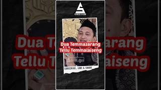 Ceramah Bugis  Dua Temmasarang Tellu Temmalaiseng short ustmuhammadyusuf