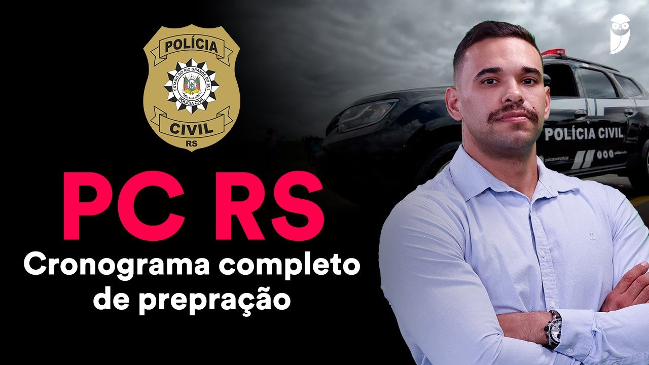 PC RS - Como se preparar para as provas de inspetor e escrivão