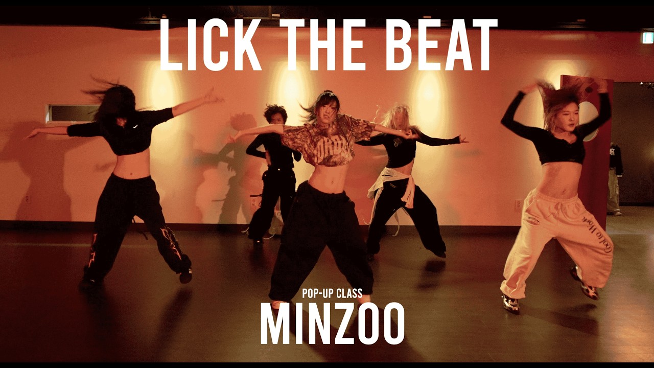 MINZOO POP-UP Class / LICK THE BEAT - Paris Goebel 