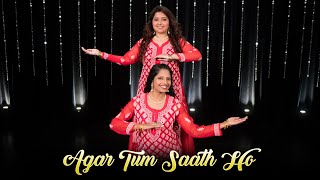 Agar Tum Saath Ho | Voice Of Ritu |Team Naach Choreography
