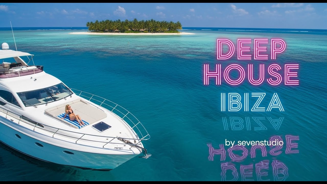 Ibiza Sunset Mix 2025 ☀️ Best Deep House Chill & Lounge Music #69