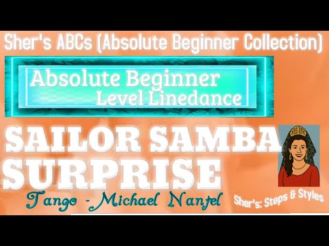 Sailor Samba Surprise Linedance  AB 32-4 Sher McIntosh (CAN) 03-2024 Tango by Michael Nantel