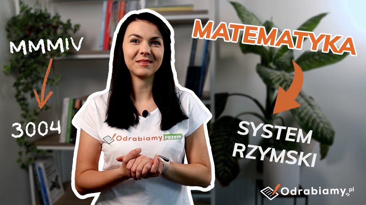 Sprawdzian Matematyka Kl 4 System Rzymski System rzymski 🏛️ | Matematyka 📐 | Odrabiamy.pl - YouTube