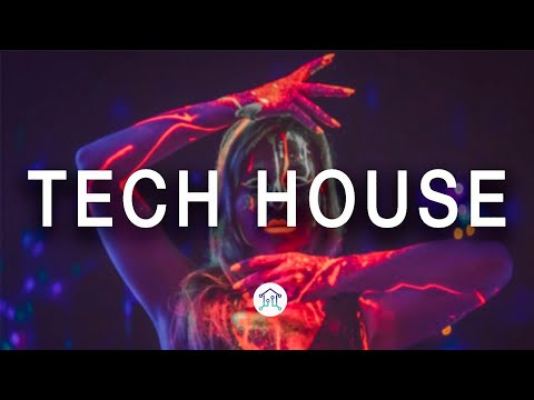 Tech House Mix