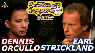 Bank Pool - EARL STRICKLAND vs DENNIS ORCOLLO - 2012 Southern Classic