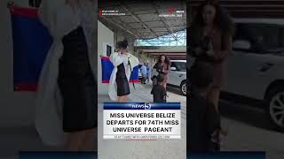 Miss Universe Belize Departs for 74th Miss Universe  Pageant