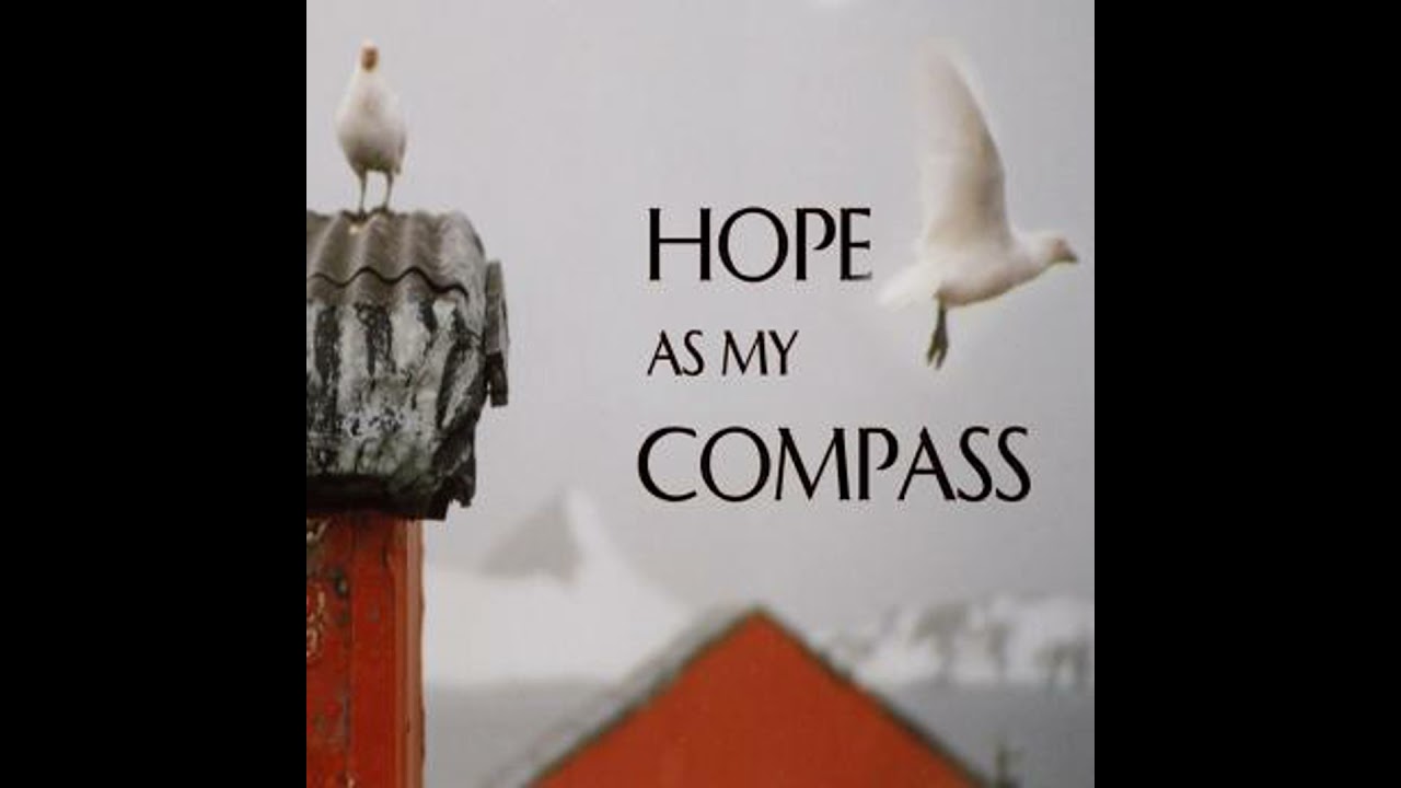 Hope as My Compass: A memoir - Catherine Devrye