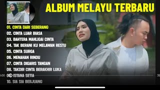 Download Lagu ALBUM MELAYU TERBARU 2025 – Lagu Galau Romantis Bikin Baper [Cinta Dari Seberang]  MP3