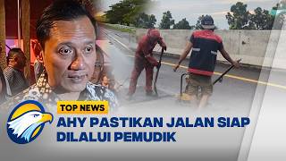 AHY Pastikan Perbaikan Jalan Rusak Dipercepat Jelang Idul Fitri 2026 - [Top News]