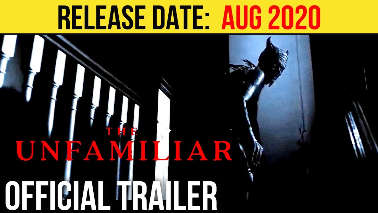 The Unfamiliar Official Trailer Aug Jemima West Horror Movie Hd