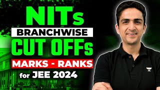 All NITs Cut-off Analysis | Branchwise/ Category wise Ranks & Marks | JEE 2024