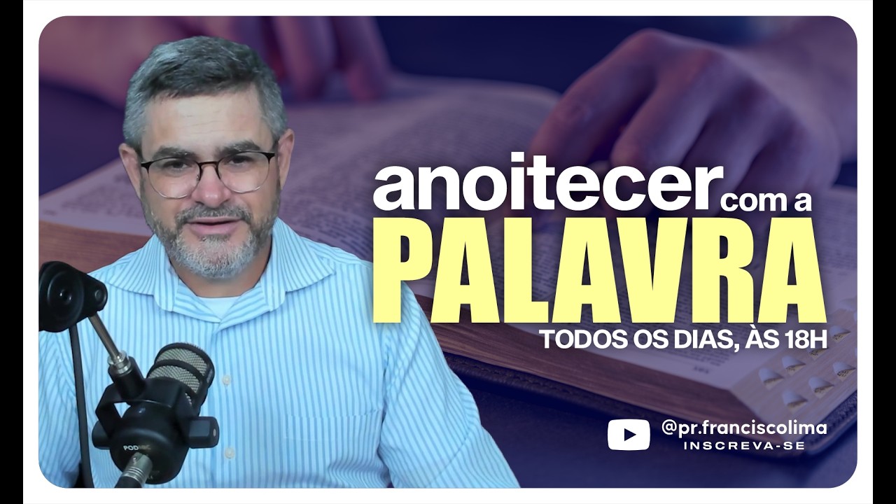 ANOITECER COM A PALAVRA | Faça seu Pedido de Oração | 28/02/2026