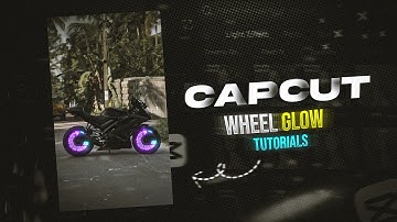 Edit this WHEEL GLOW Effect in Bikes | Capcut Tutorials 🔥
