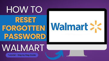 How to Reset Forgotten Walmart Account Password?