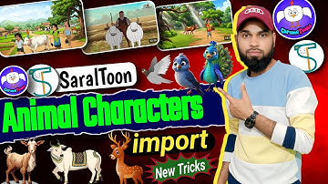 SaralToons में Animal Character कैसे Import करें | Cartoon Video Kaise Banaye |