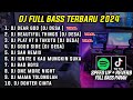 KUMPULAN DJ TIKTOK TERBARU 2024 FULL BASS || DJ DEAR GOD REMIX DJ DESA FULL BASS