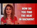 HOW DO YOU FIND THE BEAT IN BACHATA? Beginners Bachata Course: The Beat - 4 of 13