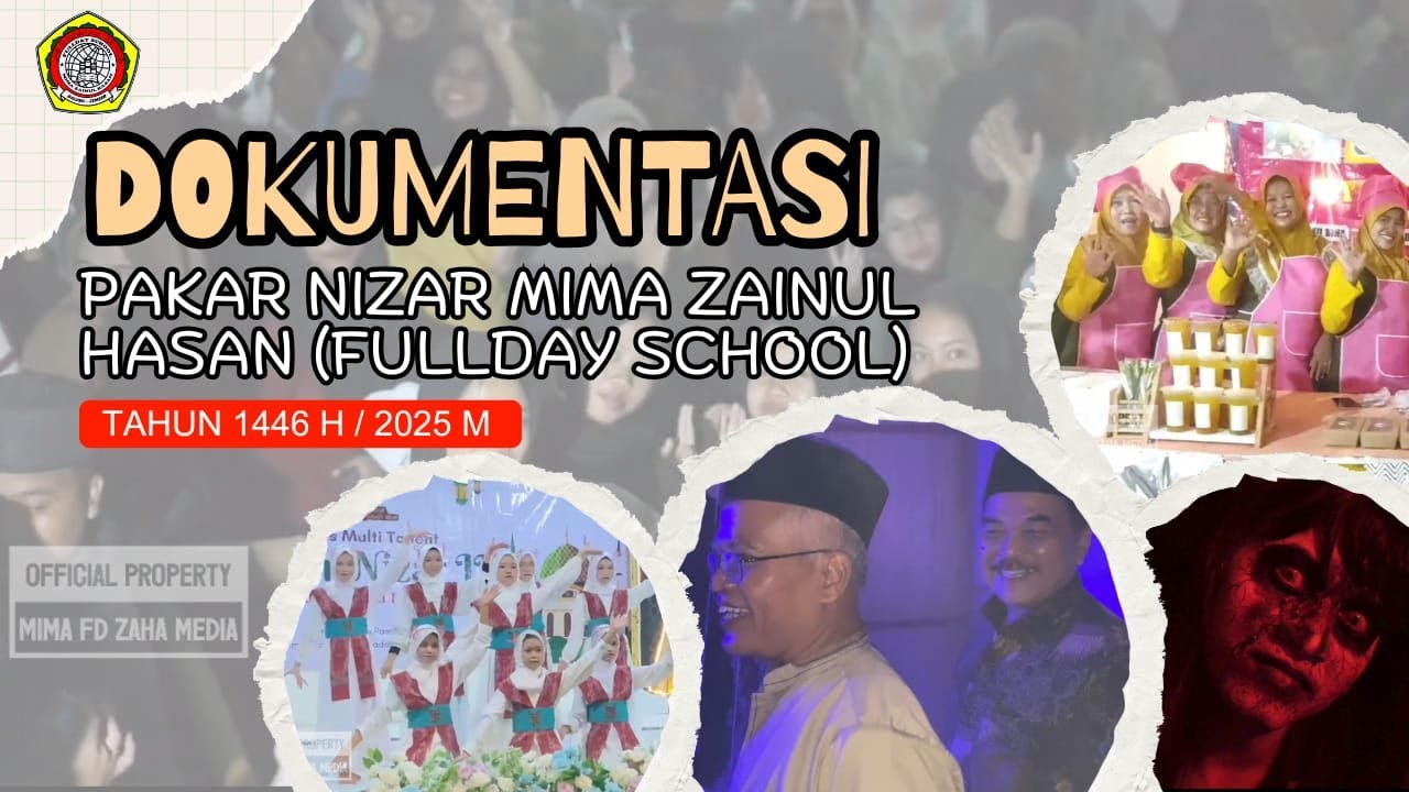 Teaser Dokumentasi Pakar Nizar 1446 Hijriyah MIMA Zainul Hasan Fullday School