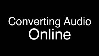 THE BEST ONLINE AUDIO CONVERTER
