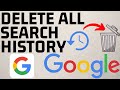 How to Delete All Google Search History   2021