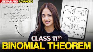 One Stream for Complete Binomial Theorem - Class 11 Maths | JEE Main & Advanced