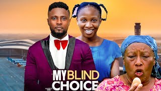 Download Lagu MY BLIND CHOICE | MAURICE SAM | SONIA UCHE | PATIENCE OZOKWOR | NIGERIAN MOVIES 2025 AFRICAN MOVIES MP3 Download Lagu MY BLIND CHOICE | MAURICE SAM | SONIA UCHE | PATIENCE OZOKWOR | NIGERIAN MOVIES 2025 AFRICAN MOVIES MP3
