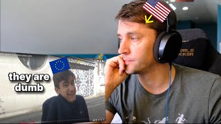 American reacts to What Europeans Think About America