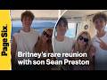 Britney Spears reunites with son Sean Preston, 20, on yacht trip after DUI arrest