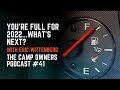 You’re Full For 2022...What’s Next? - With Eric Wittenberg - The Camp Owners Podcast #41