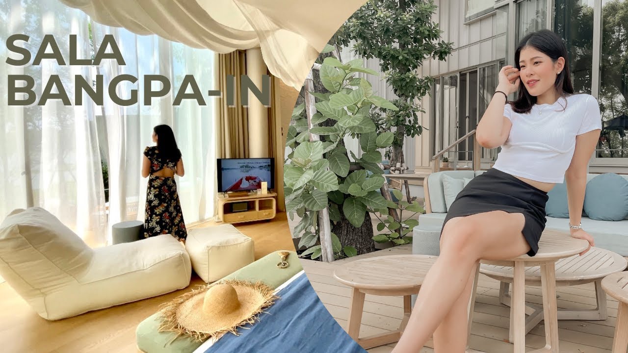 โรงแรม บางปะอิน  New 2022  รีวิว Sala Bangpa-in Villa 1