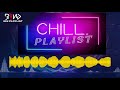 Best Chill Music Trap, RnB, Rap ♫ Chill  Playlist / Chill Music Mix 🎧