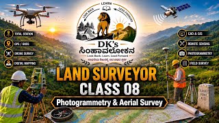 PHOTOGRAMMETRY & AERIAL SURVEY || CLASS 08 By DKs Simhavalokana screenshot 4