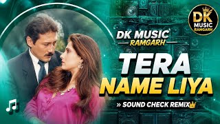 Tera Naam Liya - DJ Remix Song | Ram Lakhan | Jackie Shroff,Dimple Kapadia | old Hindi Song Dk Music