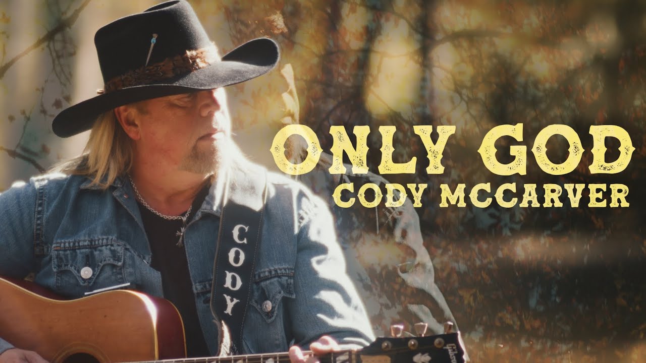 Cody McCarver "Only God" Official music video 