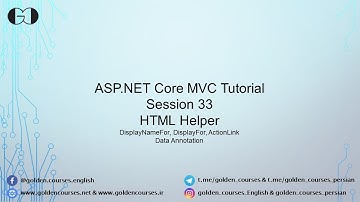 DisplayNameFor – DisplayFor – ActionLink & Data Annotation – Session 33