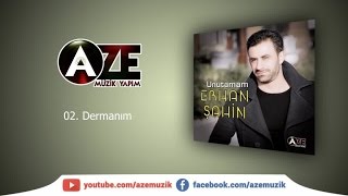 Erhan Şahin - Dermanım Resimi