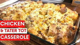 Cracked Out Chicken Tater Tot Casserole | Cook With Me | Easy Dump and Go | Quick Dinner Idea